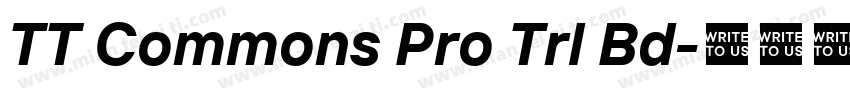 TT Commons Pro Trl Bd字体转换